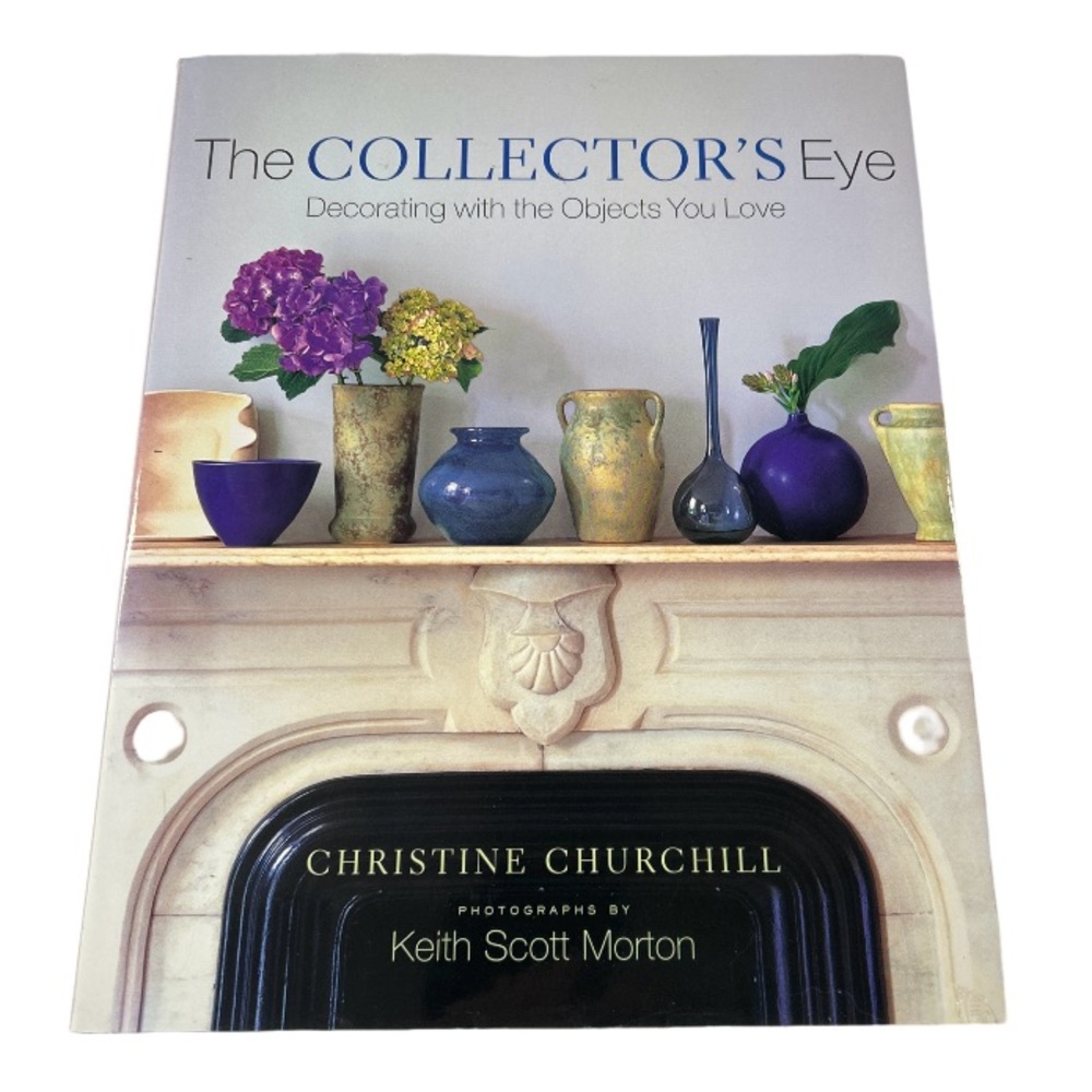 The Collector’s Eye Hardcover Vintage Decorating Book